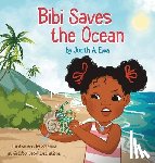 Ewa, Judith A. - Bibi Saves the Ocean