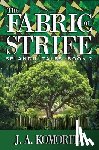 Komorita, Judith A - The Fabric of Strife