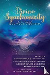  - Divine Synchronicity