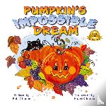 Gibbons, Rob - Pumpkin's Impossible Dream