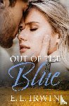Irwin, E. L. - Out of the Blue