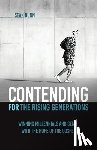 Dunn, Sean - Contending for the Rising Generations
