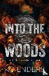 Enders, Kc - Into the Woods