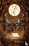 James, Evi - Magic in the Woods