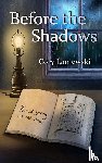 Laniewski, Cory - Before The Shadows