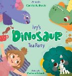 Buck, Carrie A. - Ivy's Dinosaur Tea Party