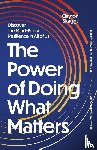 Skaggs, Clayton - The Power of Doing What Matters