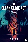 Wong, Andy - The Clean Slate Act