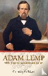Naffziger, Christian - Adam Lemp and the Western Brewery