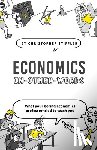 Stiffler, Christopher - Economics In-Other-Words: what your boring economics professor tried to teach you