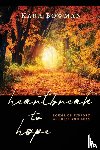 Bowman, Kara - Heartbreak to Hope