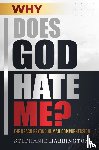 Harrington, Stephanie - Why Does God Hate Me?