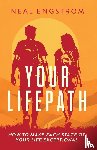 Engstrom, Neal - YOUR LIFEPATH
