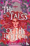 Maggetti, E. R. - The Tales of The Hollow