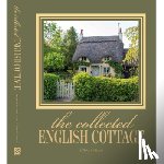 Adams, Bethany - The Collected English Cottage