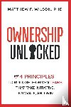 Wilson, Matthew F - Ownership Unlocked