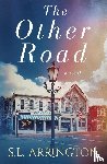 Arrington, S. L. - The Other Road