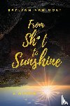 Oort, Raylynn van - From Sh*t to Sunshine