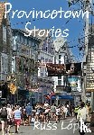 López, Russ - López, R: Provincetown Stories
