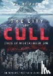 Blight, Z. J. - The City of Cull