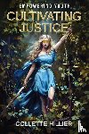 Hillier, Collette - Cultivating Justice