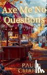 Charles, Paula - Axe Me No Questions
