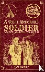 Hadley, Jane - A Right Honorable Soldier