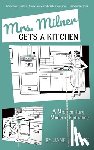 Hadley, Jane - Mrs. Milner Gets a Kitchen