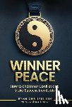 Christensen, Ryan - Winner Peace: How to End Inner Conflict and Make Success Inevitable