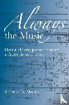 Morris, Thomas W. - Always the Music