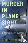 Holmes, Julie - Murder in Plane Sight