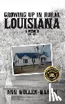 Mullen-Martin, Ann - Growing Up in Rural Louisiana