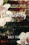 Noal, Baley - Clandestiny