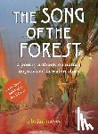 Meyer, Brian - The Song of the Forest: a poetry artbook on nature improvised in watercolors