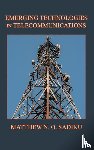 Sadiku, Matthew N. O. - Emerging Technologies in Telecommunications