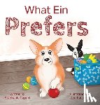 Caprini, Stephanie - What Ein Prefers