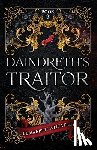 Wheatley, Elisabeth - Daindreth's Traitor