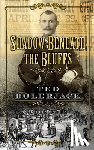 Bolerjack, Ted - Shadow Beneath The Bluffs