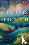 Slager, Melissa - Contests of Strength