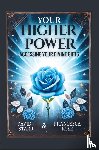 Starr, David, Rose, Francesca - Your Higher Power