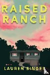 Singer, Lauren - Raised Ranch
