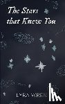 Wren, Lyra - The Stars that Knew You