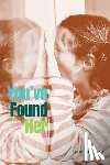 Gregory, Lynn - You've Found Her
