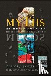Rangel, Carlos J. - Rangel, C: Myths of Our Humanity / Mitos de Nuestra Humanida