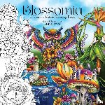 Reyes, Annie - Blossomia. A Creative Nature Coloring