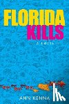 Kenna, Ann - FLORIDA KILLS