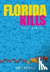 Kenna, Ann - Florida Kills