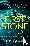 Wood, J. R. - The First Stone