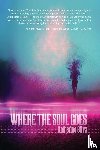 Silva, Katherine - Where the Soul Goes