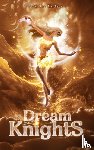 Hudson, Paul Kev - Dream Knights